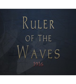 Ruler of the Waves 1916 Steam Key GLOBAL
